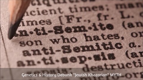 Genetics & History Debunk "Jewish Khazarian" MYTH "NO ROOM FOR FAKE NEWS" What Actually Happened?