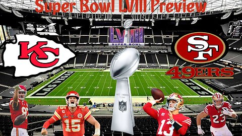 Why San Francisco 49ers Will Beat The Kansas City Chiefs in Super Bowl LVIII
