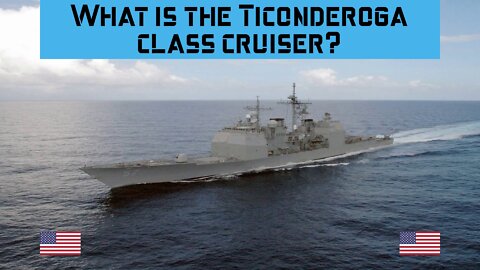 What is the Ticonderoga class cruiser? #military #army #navy #airforce #USA #Ticonderoga #cruiser
