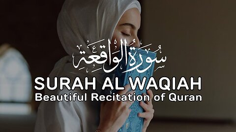 Surah Waqiya for Rizq