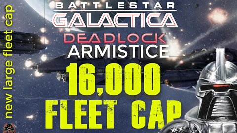 BSG Deadlock Armistice : Anabasis 16000 Fleet Cap part 1