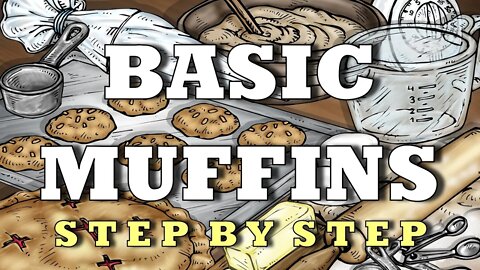 BASIC MUFFINS - Step by Step LIVE - A Big Family Homestead LIVE thingy