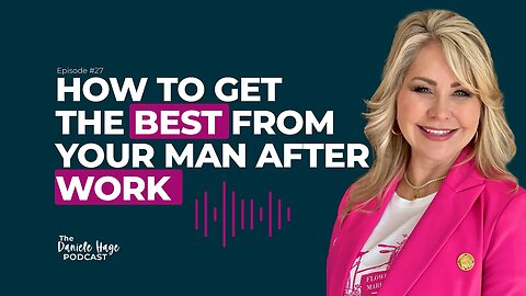 How To Get The Best From Your Man After Work