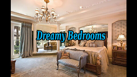 Dreamy Bedrooms Ideas