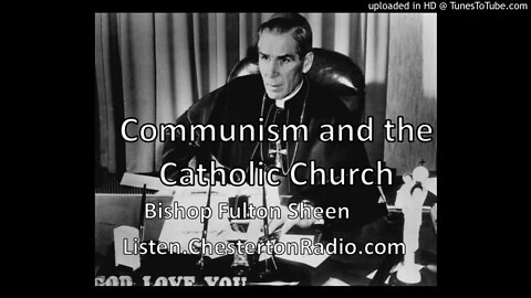 Communism and the Church - Bishop Fulton Sheen