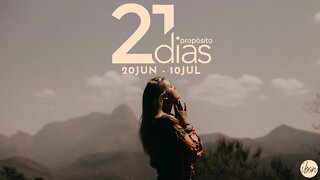 21 DIAS DE PROPÓSITO - 23.06.22