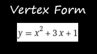 Practice Converting from Standard to Vertex Form