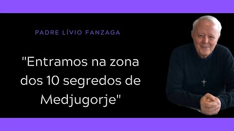 Profecias | Padre Livio Fanzaga