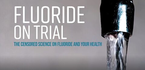 Fluoride On Trial (documentary)