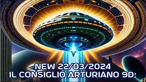 NEW 22/03/2024 Il Consiglio Arturiano 9D.