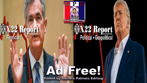 X22 Report-3327-CB Is Political, They Lied,Trump Conviction Will Not Stop Him-Ad Free!