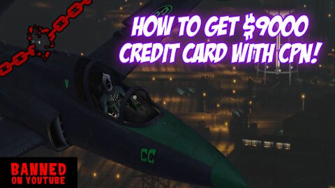 HOW TO GET 9K CREDIT CARD WITH CPN