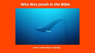Who Was Jonah in the Bible 📘