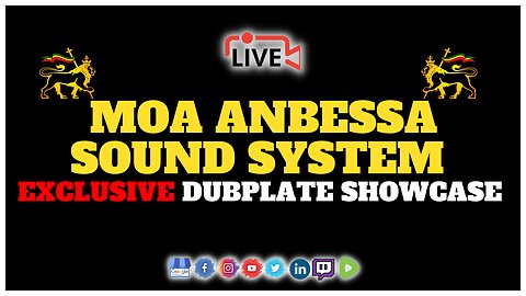 Official Exclusive Reggae Rockers: Moa Anbessa Sound System - Dubplate Showcase Live