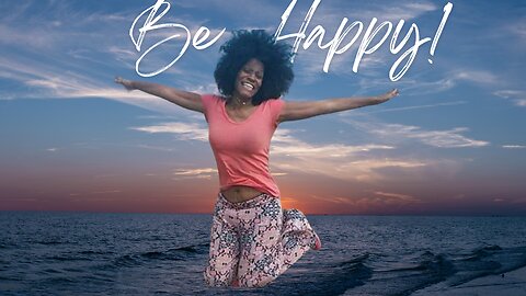 How I Came To Live My Best Life Ever! #Happiness #Joy #Peace