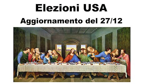 Elezioni USA 2020 (Ep. 13): Aggiornamento del 27/12