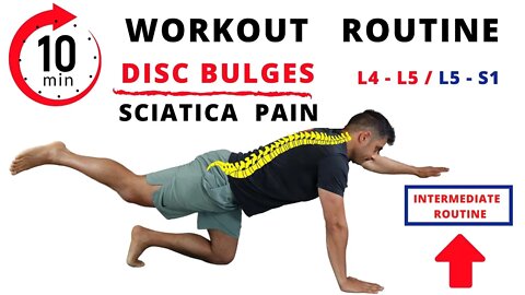 10 Min Daily Routine for Lumbar Disc Bulges and Sciatica Pain Relief