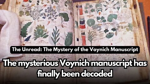 The mysterious Voynich manuscript has finally been decoded | The Mystery of the Voynich Manuscript