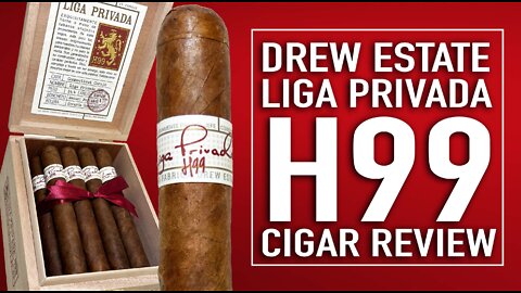 Drew Estate Liga Privada H99 Cigar Review