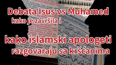 Debata Isus vs Muhamed - kako je završila i kako islamski apologeti razgovaraju sa kršćanima