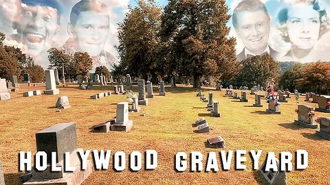 "FAMOUS GRAVE TOUR - Viewers Special #12" (12Mar2024) Hollywood Graveyard