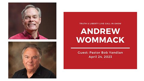 Truth & Liberty Live Call-In Show with Andrew Wommack