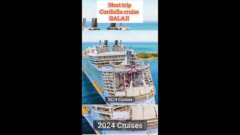 My next trip Cordelia cruise