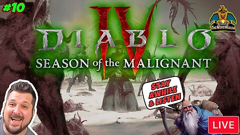 Diablo IV | Season 1 | Season of the Malignant | Playing With Viewers! #10