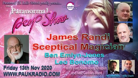 James Randi Sceptical Magician. The Paranormal Peep Nov Spec Nov 13th 2020