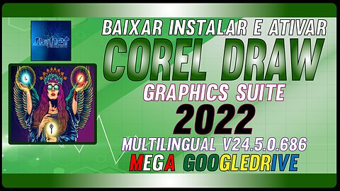 How to Download Install and Activate CorelDRAW Graphics Suite 2022 v24.5.0.686 Multilingual Full Crack