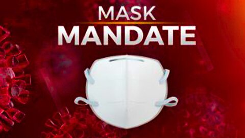 Walking Down Mask Mandate Mania Memory Lane