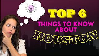 Moving to Houston Texas Top 6 Things to Know about Houston