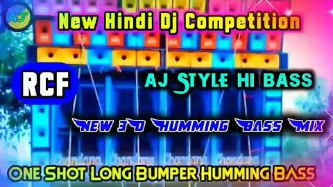 Boss Boss ( One Shot Long Bumper Humming Bass ) Dj Ajit Remix ) Rcf Competition Hindi song Mix 2022