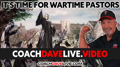 IT'S TIME FOR WARTIME PASTORS | #1731
