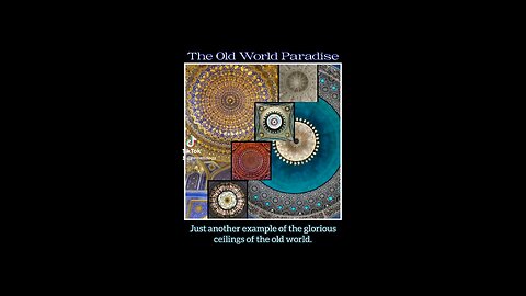 The Old World Paradise