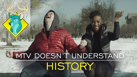 TL;DR - MTV Doesn't Understand History [16/Feb/16]