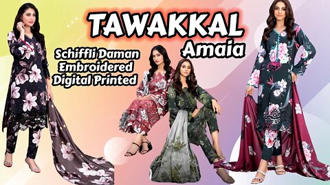 Amaia Tawakkal Schiffli Daman Embroidered Digital Printed Staple || ZAIN,AAYAN COLLECTION ||