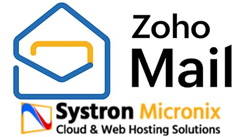 Boost Your Business with #ZohoMail: Efficient Email Hosting! #systronmicronix #trending