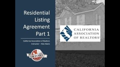 8 Residential Listing Agreement Part 1 of 3