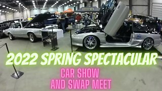2022 Spring Spectacular Car Show and Swap Meet