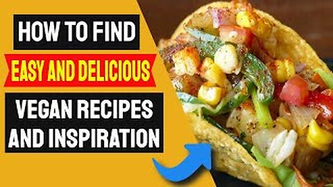 Where to find delicious and quick vegan recipes - Plant based meal ideas and inspiration.