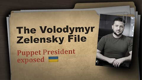 The Volodymyr Zelensky File – Puppet President Exposed | www.kla.tv/25737