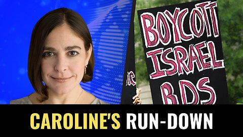 Biden's State Department goes BDS | The Caroline Glick Show