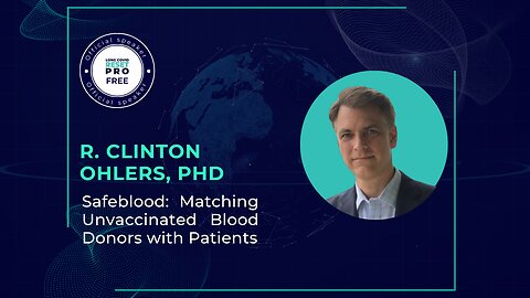Matching Unvaccinated Blood Donors with Patients in Need With R. Clinton Ohlers