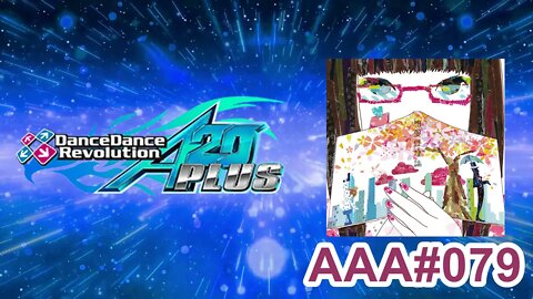愛言葉 - EXPERT - AAA#079 (Straightread SDG) on Dance Dance Revolution A20 PLUS (AC, US)