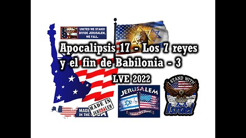 Apocalipsis 17 - Los 7 Reyes y el fin de Babilonia 3