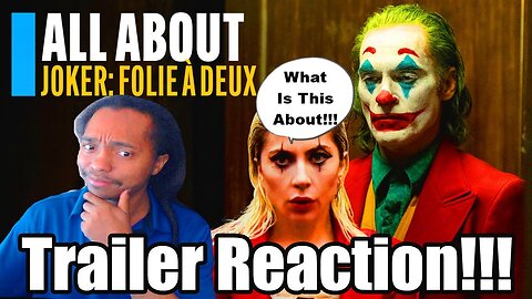 What Is Joker 2 Even About??? | Joker Folie A Deux Trailer Reaction
