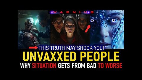 URGENT UPDATE! FOR THE UNVAXXED PEOPLE. LISTEN CAREFULLY! APOCALYPSE (52) (20) (92)