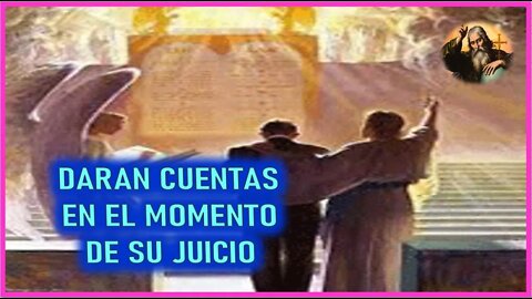 MENSAJE DE DIOS PADRE A MAUREEN SWEENEY - DARAN CUENTAS EN EL MOMENTO DE SU JUICIO