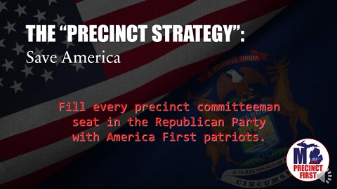 Training Series Part 1 of 4: The "Precinct Strategy"